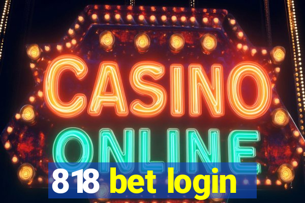 818 bet login